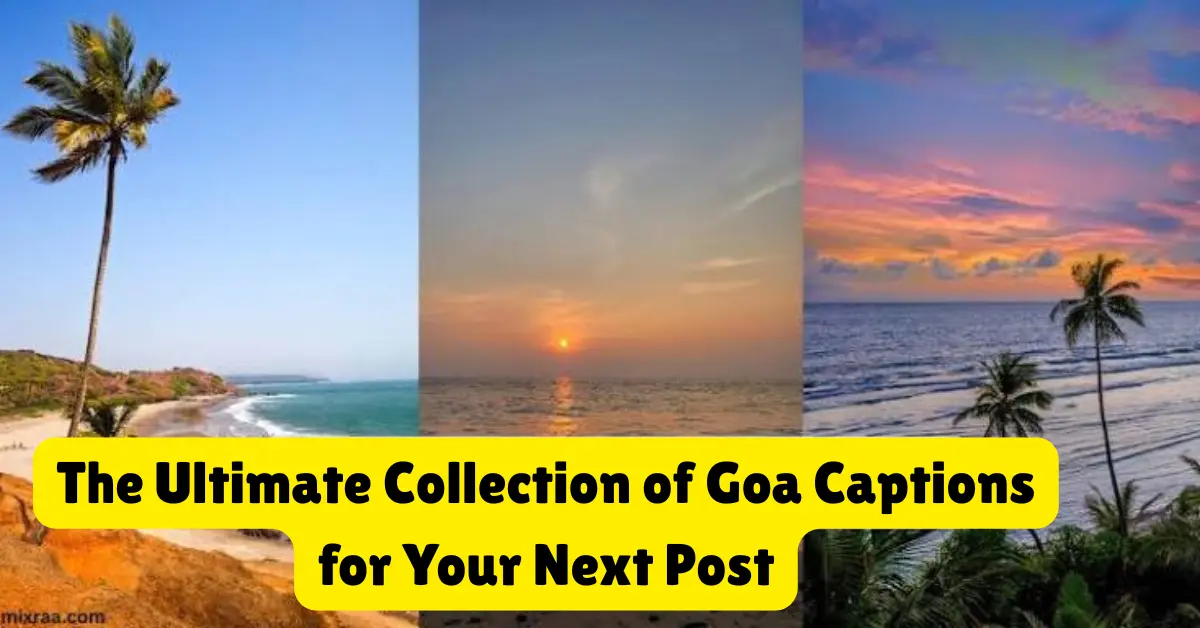 goa captions