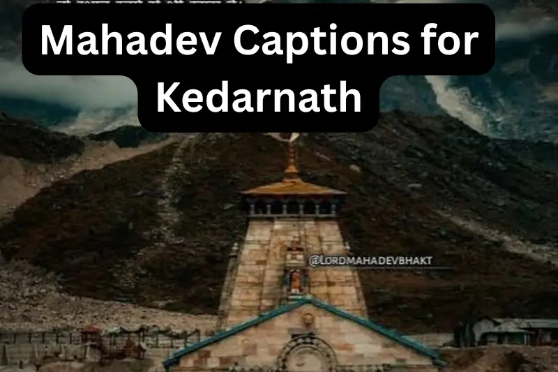 kedarnath vaptions for instagram